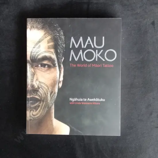 MAU MOKO THE WORLD OF MĀORI TATTOO